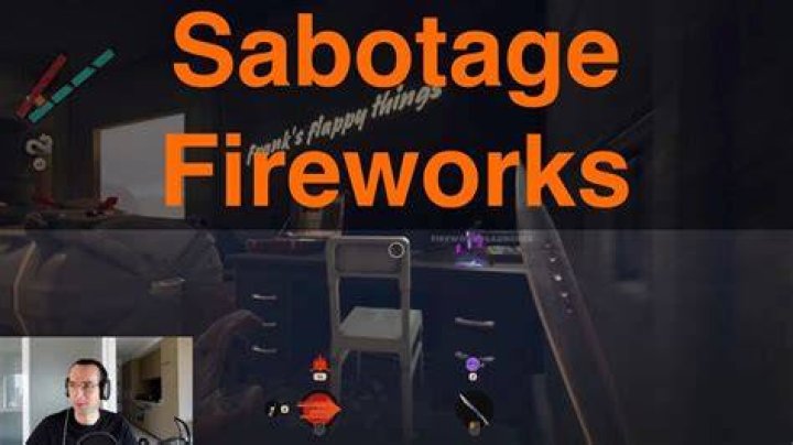 How to Sabotage Frank's Fireworks