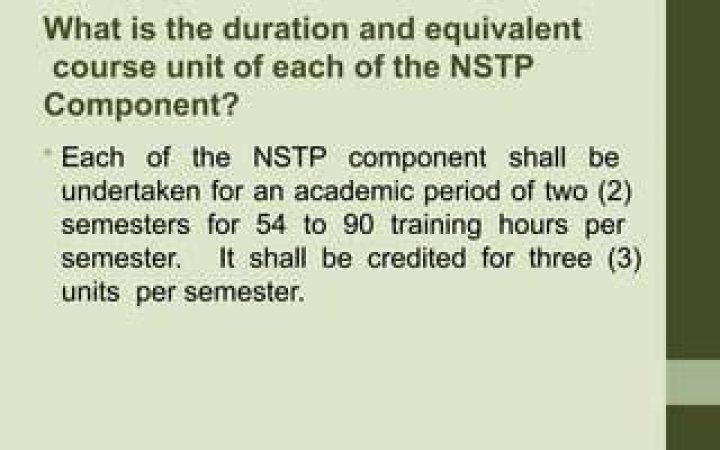 What is the time duration of NSTP program